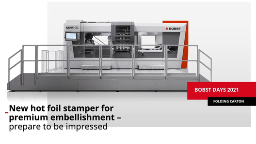 BOBST DAYS: New hot foil stamper for premium embellishment